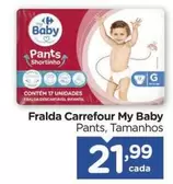 Oferta de Carrefour - Fralda My Baby por R$21,99 em Carrefour