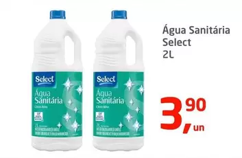 Oferta de Select - Água Sanitária por R$3,9 em Tenda Atacado