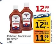 Oferta de Hemmer - Ketchup Tradicional por R$12,99 em Tenda Atacado