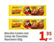 Oferta de Rancheiro - Biscoito Cookie Com Gotas De Chocolate por R$1,35 em Tenda Atacado