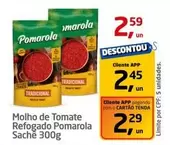 Oferta de Pomarola - Molho De Tomate Refogado por R$2,59 em Tenda Atacado