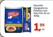 Oferta de Flor de Lis - Macarrão Espaguete ou Parafuso com Ovos por R$1,99 em Tenda Atacado