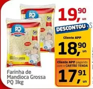 Oferta de Farinha de Mandioca Grossa por R$19,9 em Tenda Atacado