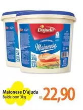 Oferta de Maionese -  D'ajada por R$22,9 em Atacadão