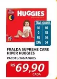 Oferta de Huggies - Fralda Supreme Care Hiper por R$69,9 em Assaí Atacadista