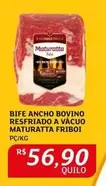 Oferta de Friboi - Bife Ancho Bovino Resfriado A Vacuo Maturatta por R$56,9 em Assaí Atacadista