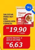 Oferta de Copacol - Salsicha Para Hot Dog por R$19,9 em Assaí Atacadista