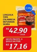 Oferta de Seara - Linguiça Tipo Calabresa Defumada por R$42,9 em Assaí Atacadista