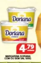 Oferta de Doriana - Margarina Com Ou Sem Sal 500c por R$4,79 em Roldão