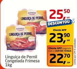 Oferta de Frimesa - Linguica De Pernil por R$25,5 em Tenda Atacado