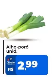 Oferta de Alho-Poró por R$2,99 em Tonin Superatacado