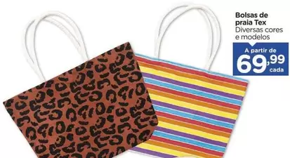 Oferta de De   - Bolsas De Praia por R$69,99 em Carrefour