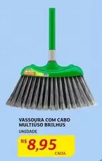 Oferta de Brilhus - Vassoura Com Cabo Multiuso Brilhus por R$8,95 em Assaí Atacadista