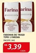 Oferta de Farina - Farinha De Trigo Tipo 1 por R$3,39 em Assaí Atacadista