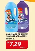 Oferta de Sonho - Amaciante De Roupas Fragrancias por R$7,29 em Assaí Atacadista