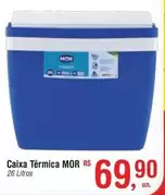 Oferta de Mor - Caixa Térmica por R$69,9 em Fort Atacadista