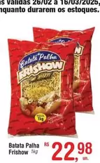 Oferta de Batata Palha por R$22,98 em Fort Atacadista