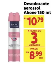 Oferta de Above - Desodorante Aerossol por R$10,79 em Extra