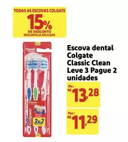 Oferta de Colgate - Escova Dental Classic Clean Leve 3 Pague 2 Unidades por R$11,29 em Extra