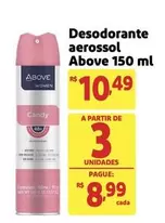 Oferta de Above - Desodorante Aerossol por R$10,49 em Extra