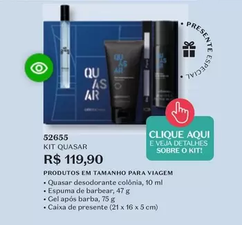 Oferta de Quasar - Kit por R$119,9 em O Boticário