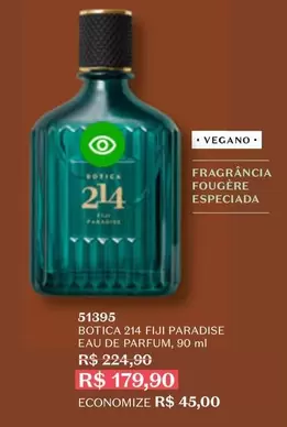 Oferta de O boticario - Botica 214 Flui Paradise Eau De Parfum por R$179,9 em O Boticário