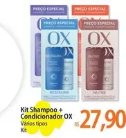 Oferta de OX - Kit Shampoo + Condicionador por R$27,9 em Atacadão