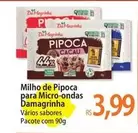 Oferta de Sabores - Milho De Pipoca Para Micro-ondas por R$3,99 em Atacadão