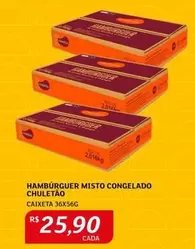 Oferta de Chuletão - Hamburguer Misto Congelado por R$25,9 em Assaí Atacadista