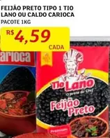 Oferta de Carioca - Feijão Preto Tipo 1 Tio Lano Ou Caldo por R$4,59 em Assaí Atacadista