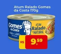 Oferta de Gomes Da Costa - Atum Ralado por R$9,59 em Tonin Superatacado