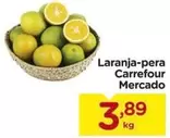 Oferta de Carrefour - Laranja-pera Mercado por R$3,89 em Carrefour