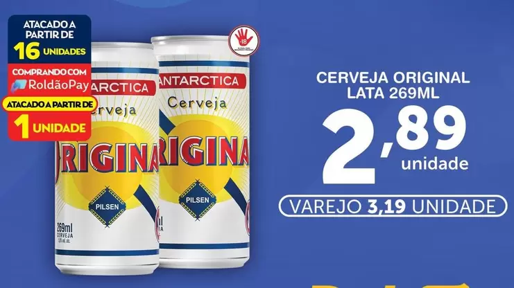 Oferta de Antarctica - Cerveja Original por R$2,89 em Roldão