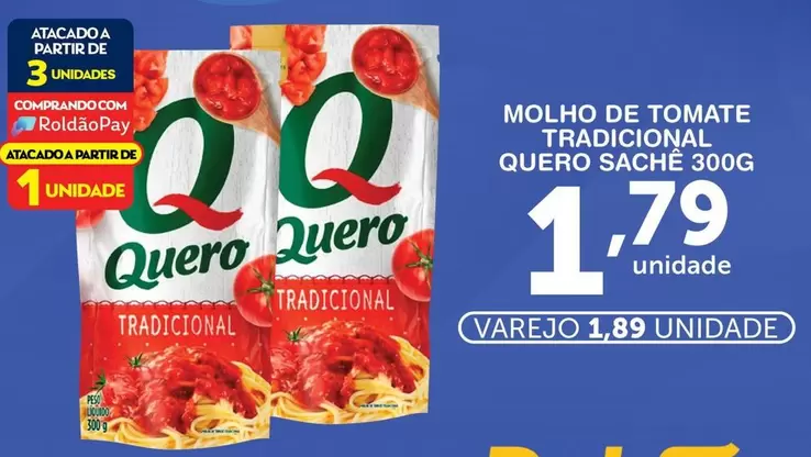 Oferta de Quero - Molho De Tomate Tradicional por R$1,89 em Roldão