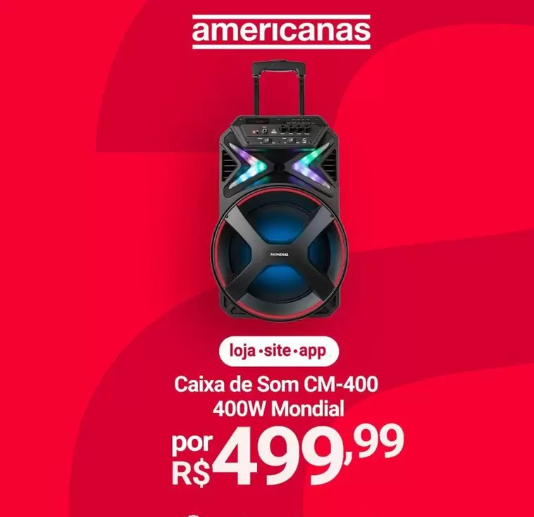 Oferta de Mondial - Caixa De Som CM-400 por R$499,99 em Lojas Americanas