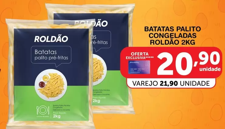 Oferta de AS - Batatas Palito Congeladas por R$20,9 em Roldão