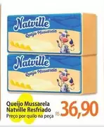 Oferta de Natville - Queijo Mussarela por R$36,9 em Atacadão