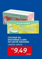 Oferta de Konsumo - Catchup Ou Mostarda por R$9,49 em Assaí Atacadista