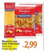 Oferta de Todeschini - Macarrão Com Ovos por R$2,99 em Atacadão