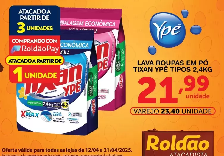 Oferta de Ypê - Lava Roupas Em Po Tixan por R$21,99 em Roldão