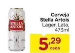 Oferta de Stella Artois - Cerveja por R$5,29 em Carrefour