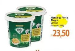 Oferta de Porto Alegre - Manteiga por R$23,5 em Atacadão