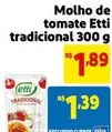 Oferta de Etti - Molho De Tomate Tradicional por R$1,39 em Mercado Extra