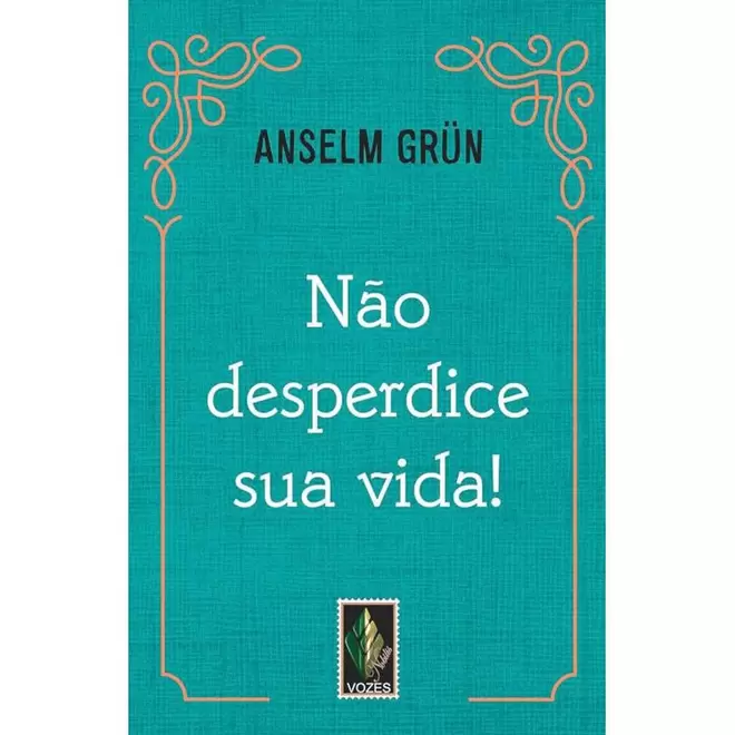 Oferta de Livro Não Desperdice Sua Vida Editora Vozes (MP) por R$53 em Lojas Bemol