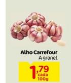 Oferta de Carrefour - Alho A Granel por R$1,79 em Super Bompreço