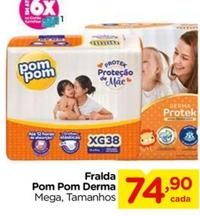 Oferta de Pom Pom - Fralda Derma por R$74,9 em Carrefour
