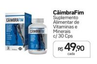Oferta de CăimbraFim - Suplemento Alimentar de Vitaminas e Minerais por R$49,9 em Drogal