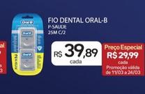 Oferta de Oral-b - Fio Dental por R$39,89 em Drogal
