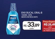 Oferta de Oral-b - Enx Bucal por R$33,89 em Drogal
