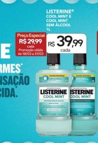 Oferta de Listerine - Cool Mint E Cool Mint Sem Álcool por R$39,99 em Drogal